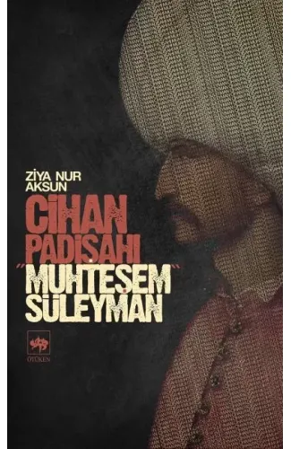 Cihan Padişahı Muhteşem Süleyman