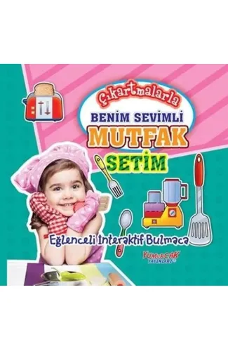 Çıkartmalarla Benim Sevimli Mutfak Setim