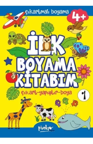 Çıkartmalı İlk Boyama Kitabım 4+ Yaş-1