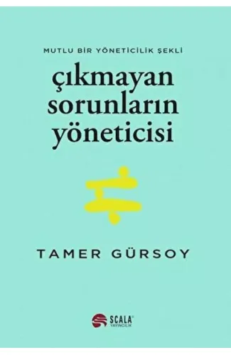 Çıkmayan Sorunların Yöneticisi