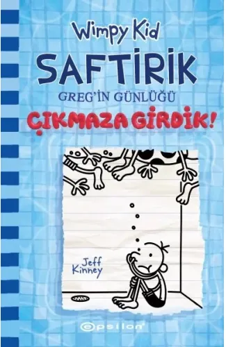 Çıkmaza Girdik! - Saftirik Greg'in Günlüğü 15 - Ciltli