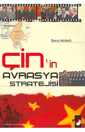 Çin'in Avrasya Stratejisi