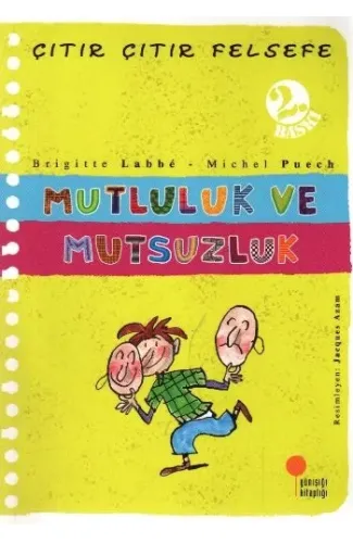 Çıtır Çıtır Felsefe 12 - Mutluluk ve Mutsuzluk