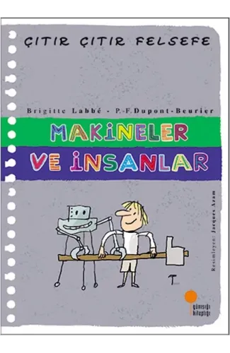 Çıtır Çıtır Felsefe 28 - Makineler ve İnsanlar