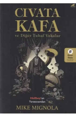 Civata Kafa ve Diğer Tuhaf Vakalar