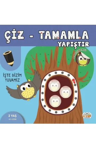 Çiz-Tamamla-Yapıştır İşte Bizim Yuvamız