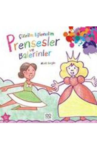 Çizelim Eğlenelim - Prensesler ve Balerinler