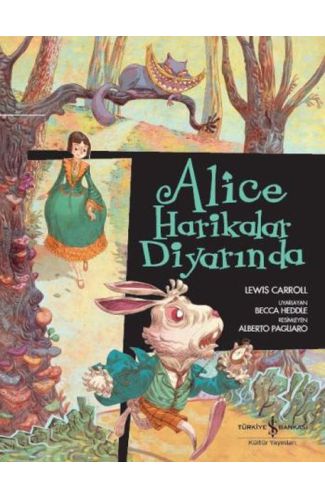 Çizgilerle Klasikler Dizisi - Alice Harikalar Diyarında