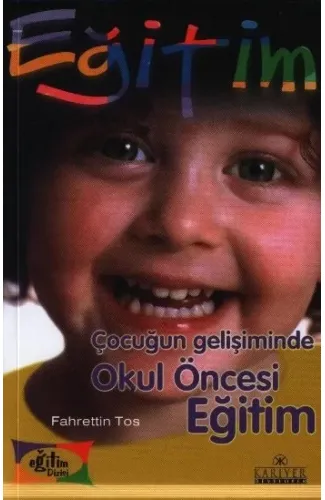 Çocuğun Gelişiminde Okul Öncesi Eğitim