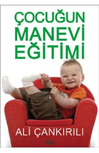 Çocuğun Manevi Eğitimi