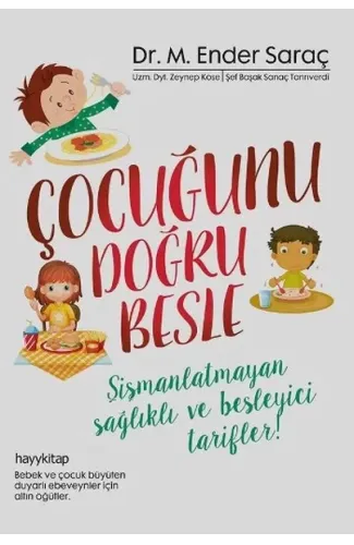 Çocuğunu Doğru Besle