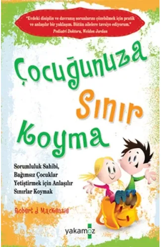 Çocuğunuza Sınır Koyma 1