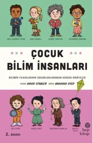 Çocuk Bilim İnsanları - Bilimin Yıldızlarının Çocukluklarından Gerçek Hikayeler