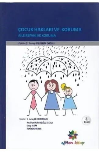 Çocuk Hakları ve Koruma - Aile Refahı ve Koruma