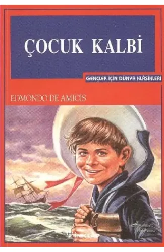 Çocuk Kalbi (Gençler İçin)