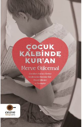 Çocuk Kalbinde Kur’an