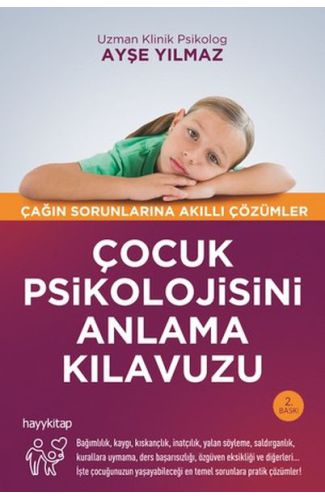 Çocuk Psikolojisini Anlama Kılavuzu