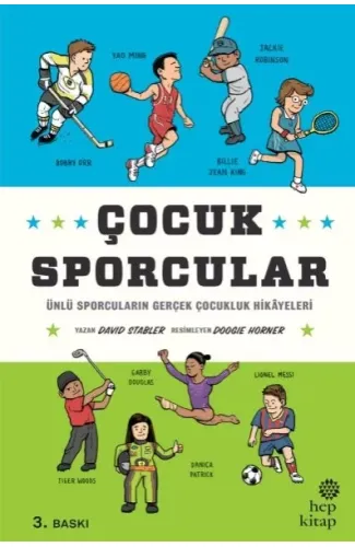 Çocuk Sporcular - Ünlü Sporcuların Gerçek Çocukluk Hikâyeleri