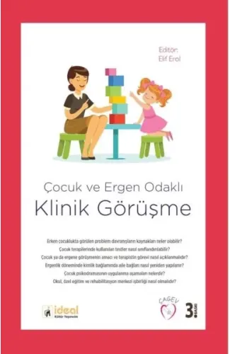 Çocuk Ve Ergen Odaklı Klinik Görüşme