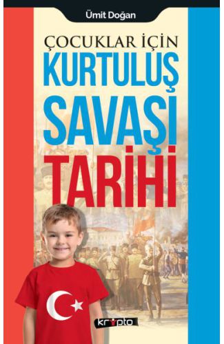 Çocuklar İçin - Kurtuluş Savaşı Tarihi