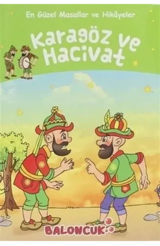 Çocuklar için En Güzel Masallar ve Hikayeler - Karagöz ile Hacivat