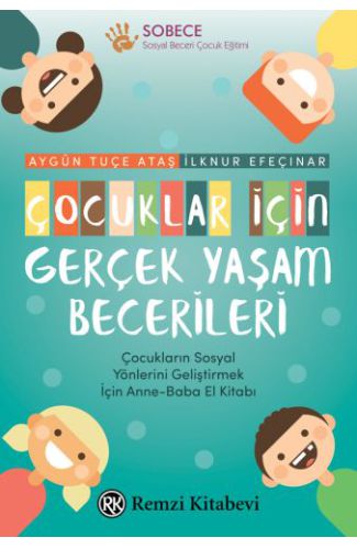 Çocuklar İçin Gerçek Yaşam Becerileri