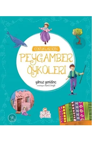 Çocuklar İçin Peygamber Öyküleri