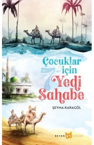 Çocuklar İçin Yedi Sahabe