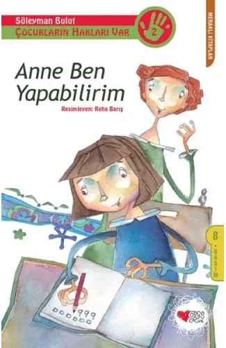 Çocukların Hakları Var 2 - Anne Ben Yapabilirim