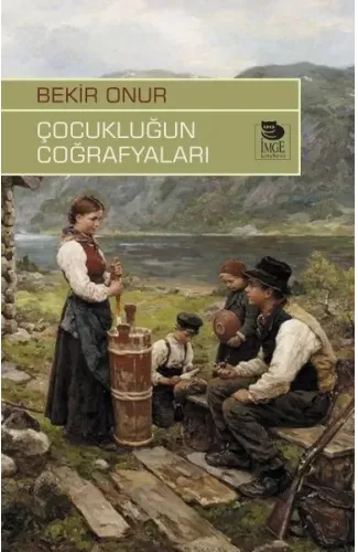 Çocukluğun Coğrafyaları