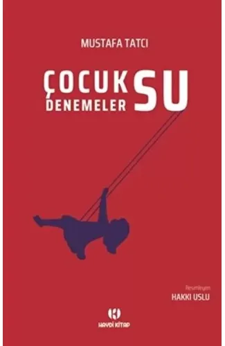 Çocuksu Denemeler