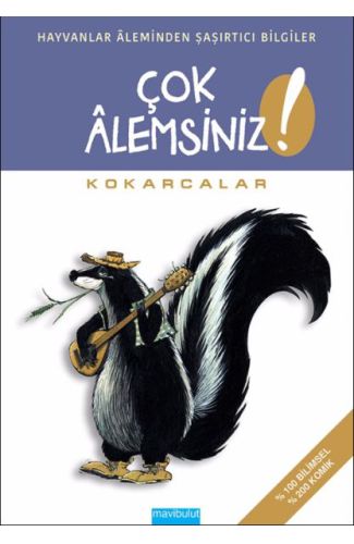 Çok Alemsiniz ! - Kokarcalar