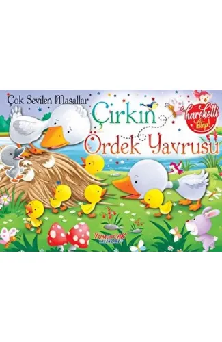 Çok Sevilen Masallar - Çirkin Ördek Yavrusu (Hareketli Kitap)