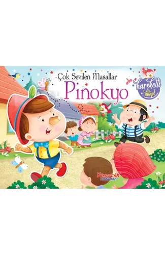 Çok Sevilen Masallar – Pinokyo (Hareketli Kitap)