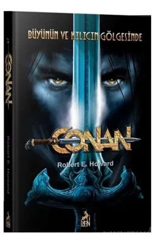 Conan: Büyünün ve Kılıcın Gölgesinde (2.Kitap)