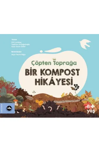 Çöpten Toprağa Bir Kompost Hikâyesi