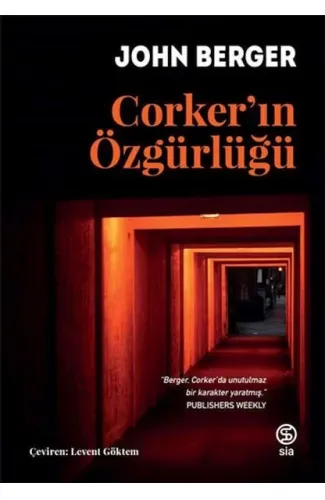 Corker’ın Özgürlüğü