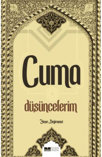 Cuma Düşüncelerim