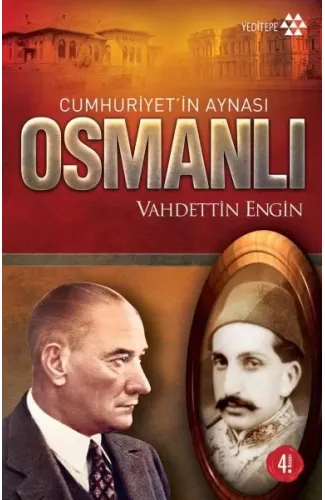 Cumhuriyet’in Aynası Osmanlı