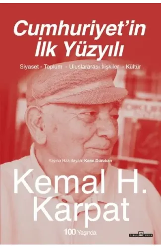 Cumhuriyet’in İlk Yüzyılı