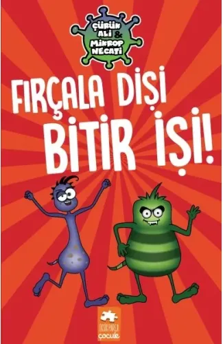 Çürük Ali ve Mikrop Necati - Fırçala Dişi Bitir İşi!