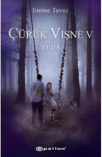 Çürük Vişne 5- Veda