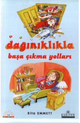 Dağınıklıkla Başa Çıkma Yolları