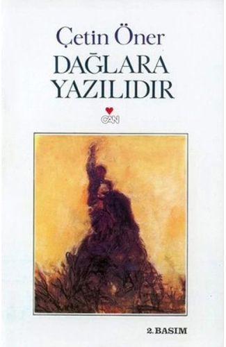 Dağlara Yazılıdır