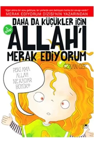 Daha Da Küçükler İçin Allah'ı Merak Ediyorum 3