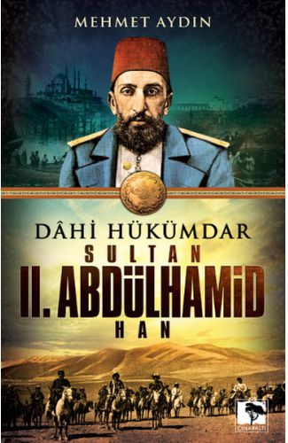 Dahi Hükümdar Sultan II. Abdülhamid Han