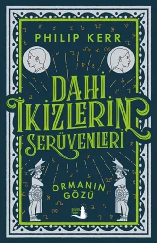 Dahi İkizlerin Serüvenleri - Ormanın Gözü