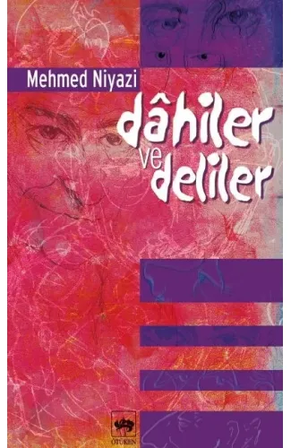 Dahiler ve Deliler