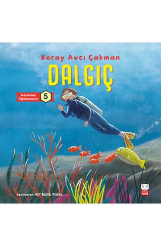 Dalgıç - Meslekleri Öğreniyorum 5