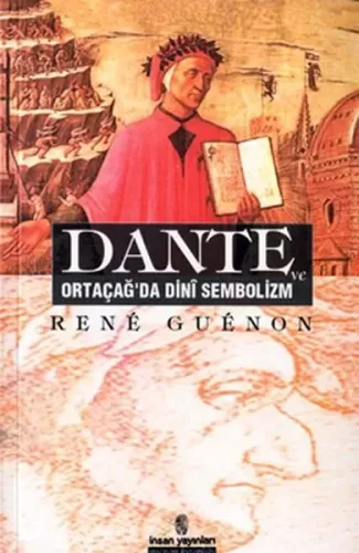 Dante ve Ortaçağ'da Dini Sembolizm